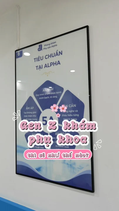 Gen z lần đầu đi khám phụ khoa sẽ như thế nào?