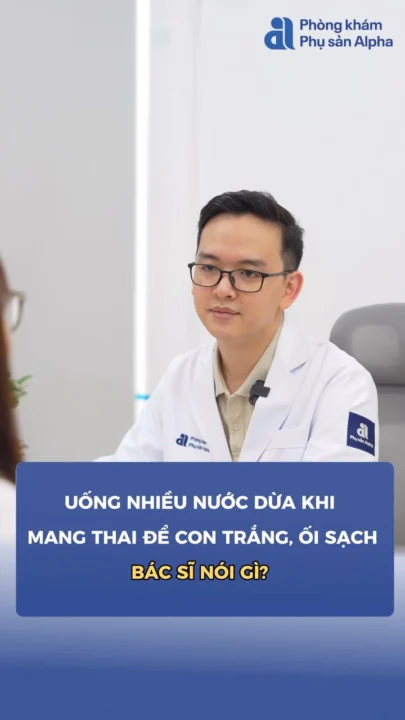 Có lẽ không ít mẹ bầu đã từng nghe nói “uống nhiều nước dừa con trắng, ối sạch”: vậy có nên hay k…